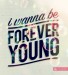Forever Young 9